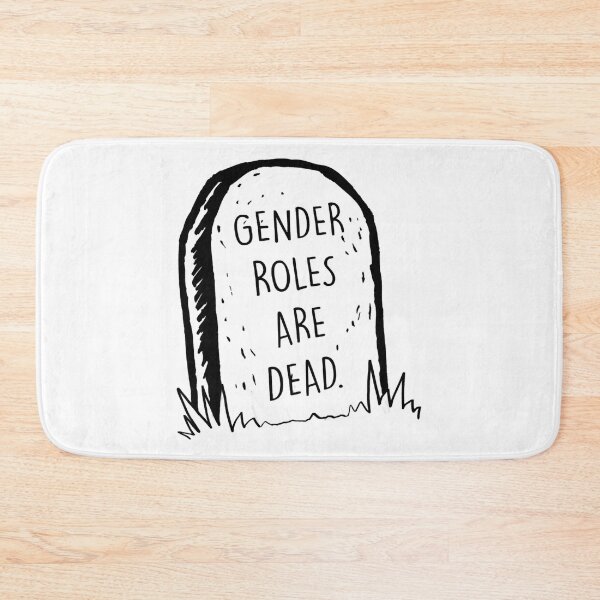 Item preview, Gender roles are dead designed and sold by LyndseyLanham.