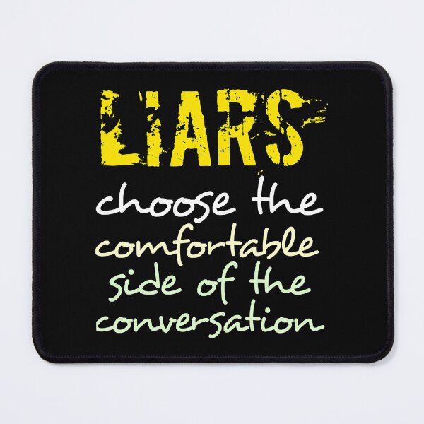 Item preview, Liars choose the comfortable designed and sold by LyndseyLanham.