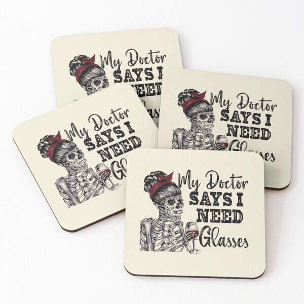 Item preview, my doctor says i need glasses designed and sold by FatBirdie.