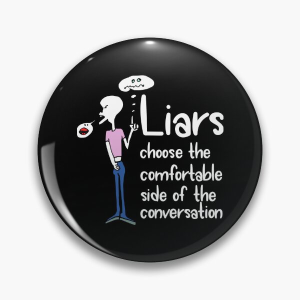 Item preview, Liars choose the comfortable designed and sold by LyndseyLanham.