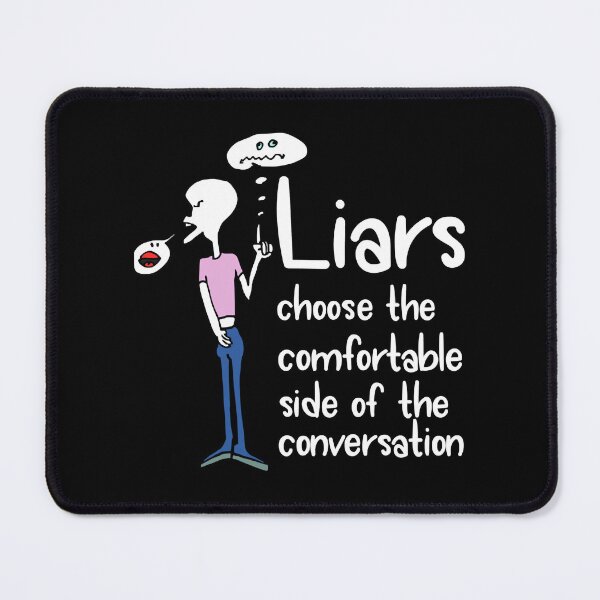 Item preview, Liars choose the comfortable designed and sold by LyndseyLanham.