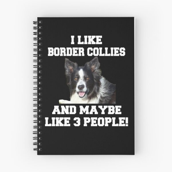 Item preview, Border Collie Dog Owner I Like Border Collies And Maybe Like 3 People! designed and sold by fantasticdesign.