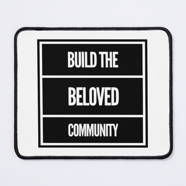 Item preview, Build the Beloved Community  	 designed and sold by wznaaprkm84.