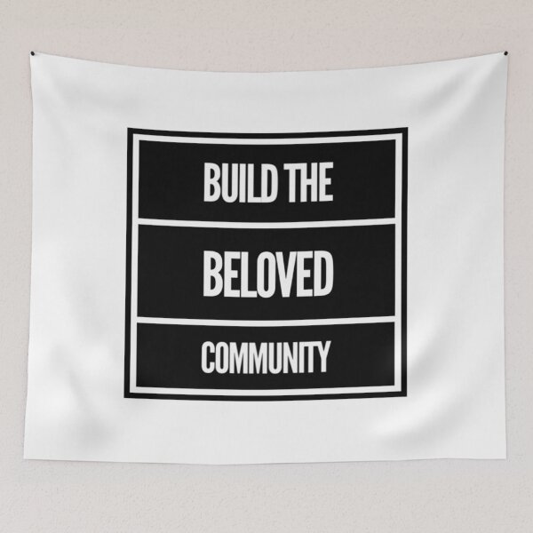 Item preview, Build the Beloved Community  	 designed and sold by wznaaprkm84.