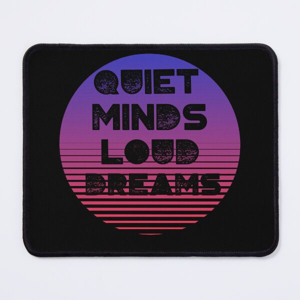 Item preview, Quiet minds loud dreams, gift for introverts designed and sold by HosvPrint .s.