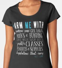 Arm Me With (#armmewith) Common Sense Gun Laws - white text Women's Premium T-Shirt