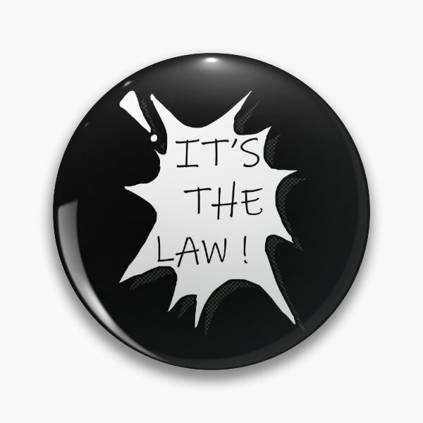 Item preview, It_s the law designed and sold by LashawFranz.