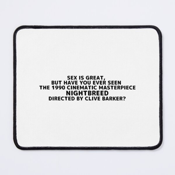 Item preview, Nightbreed  Sex Is Great but Have You Ever Seen Horror Movie Director designed and sold by LashawFranz.