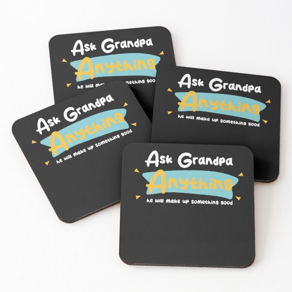 Item preview, for grandfather's, ask grandpa anything great grandpa designed and sold by TownDesigns.