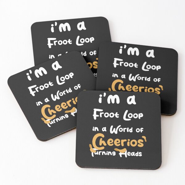 Item preview, funny froot loop in a world of cheerios food lover designed and sold by TownDesigns.