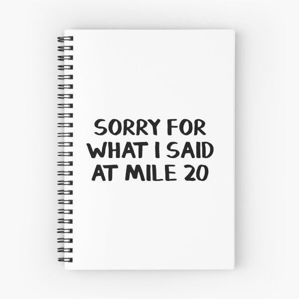Item preview, Sorry for what I said at mile 20 designed and sold by allthetees.