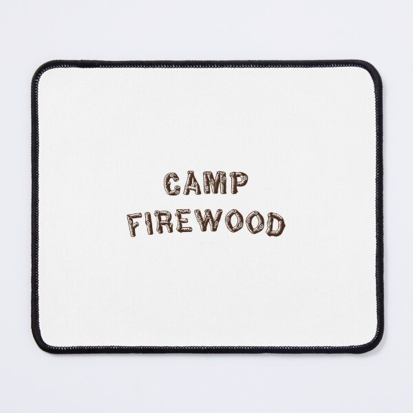 Item preview, Camp Firewood #2  	 designed and sold by wznaaprkm84.