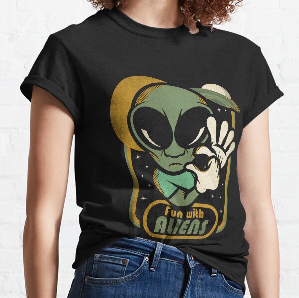 Fun with Aliens Classic T-Shirt