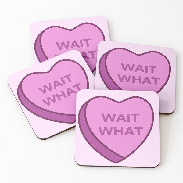 Item preview, Wait What Candy Heart designed and sold by Ella Musher-Eizenman.
