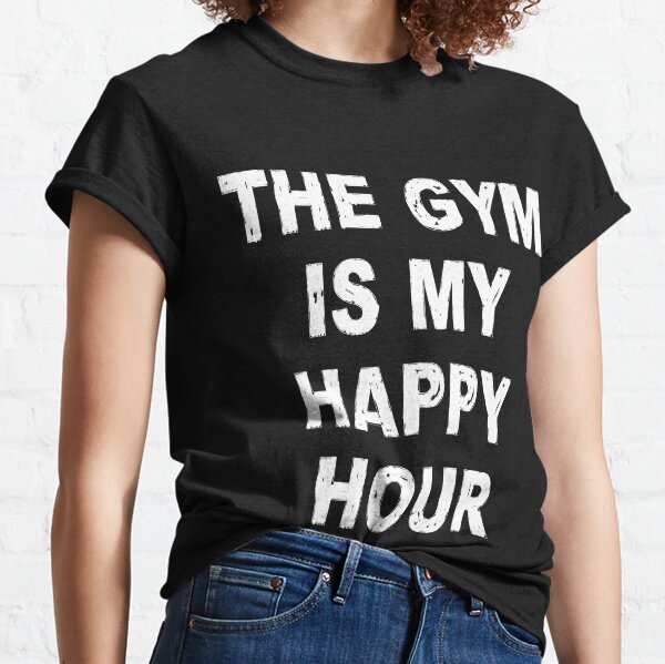 Happy Hour T-Shirt for Men Crossfit Workout Weightlifting Funny