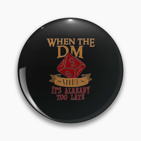 Item preview, Dungeon Master Gift, Dungeon Master , Geeky Gift, When The Dungeon Master Smiles DM Gift designed and sold by IlkassKlein.