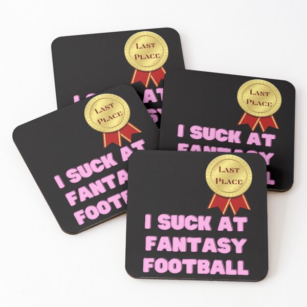 Item preview, I Suck At Fantasy FootBall designed and sold by Simo0455.