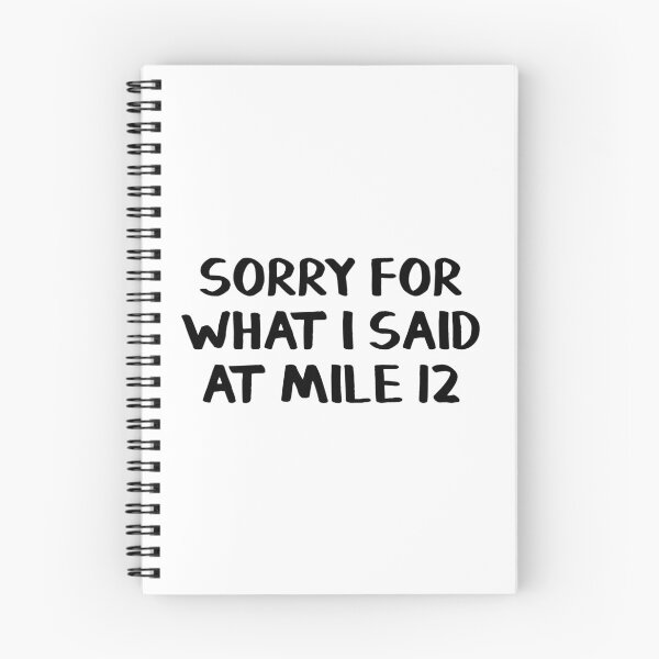 Item preview, Sorry for what I said at mile 12 designed and sold by allthetees.