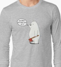 Ice Bear Will Take Care of It - We Bare Bears Cartoon Long Sleeve T-Shirt
