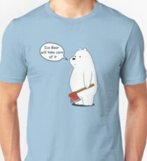 Ice Bear Will Take Care of It - We Bare Bears Cartoon Unisex T-Shirt
