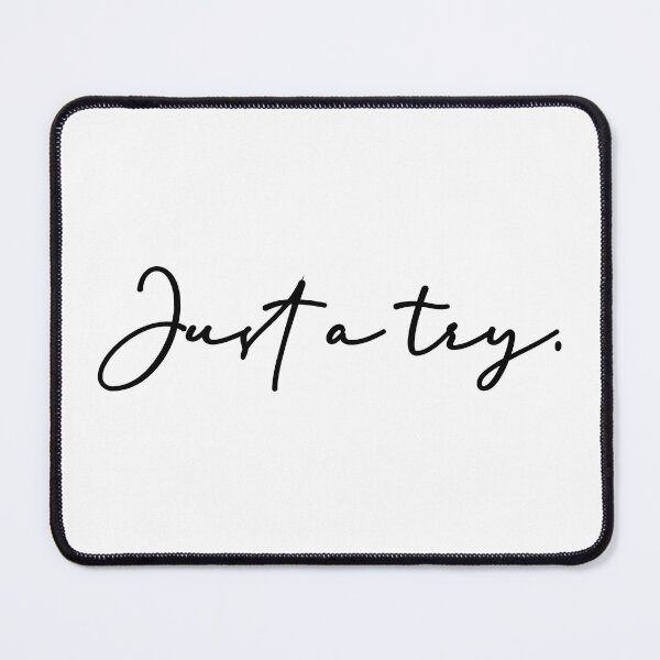 Item preview, Just a try - elegant edition designed and sold by artinpieces.