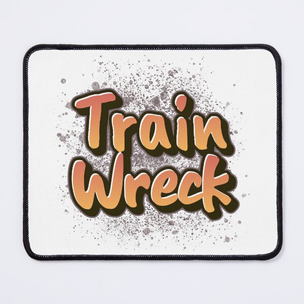 Item preview, Train Wreck Design designed and sold by RektRepublic.