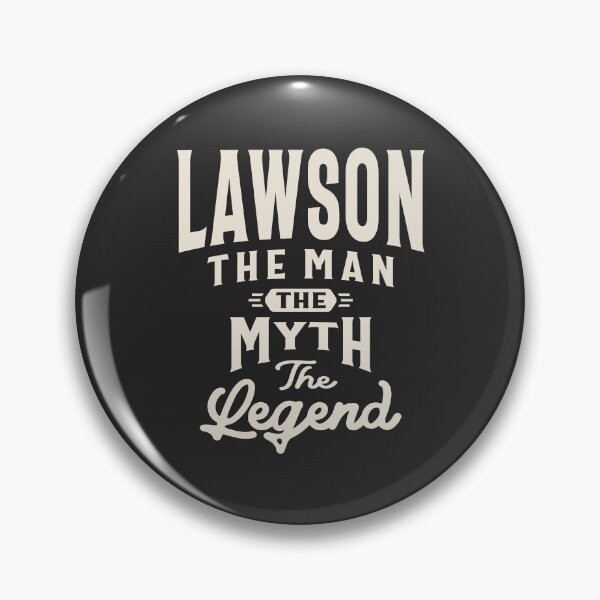 Item preview, Lawson The Man Myth Legend Lawson Name designed and sold by cidolopez.