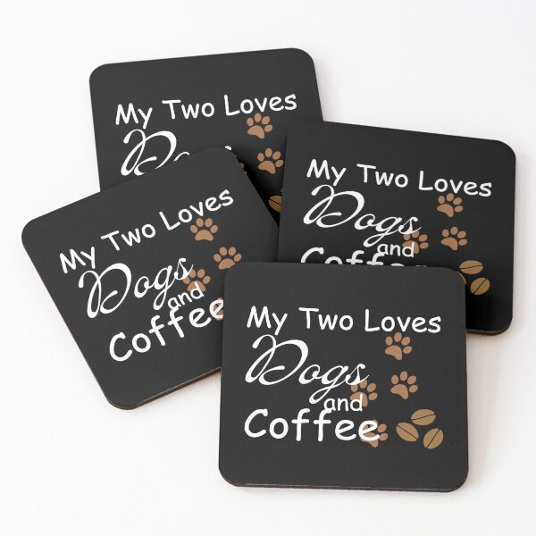 Item preview, My Two Loves Dogs and Coffee designed and sold by HandrisKarwa.