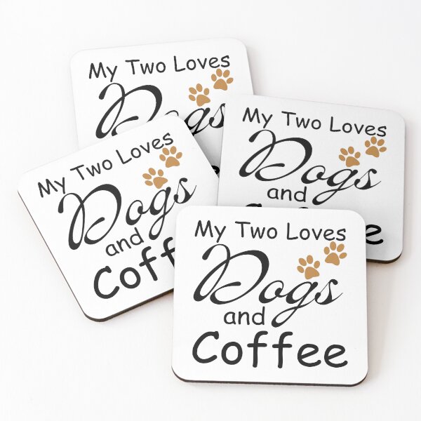 Item preview, My Two Loves Dogs and Coffee designed and sold by HandrisKarwa.