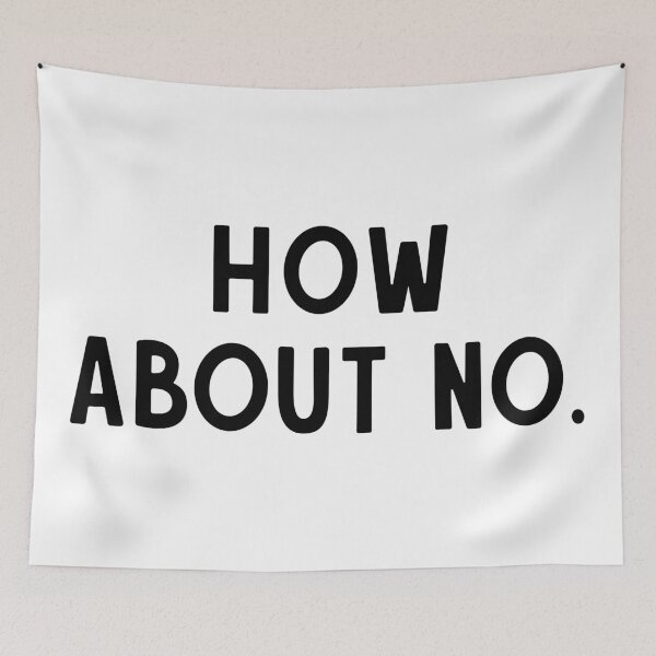 Item preview, How About No designed and sold by jenniferzalzal.
