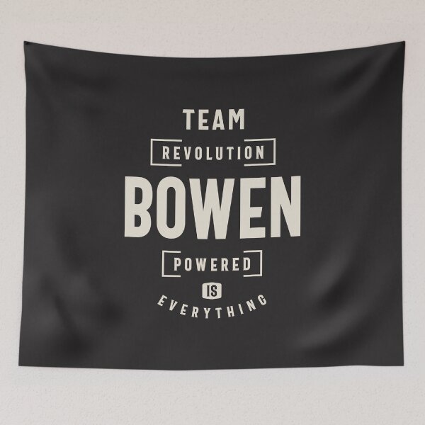 Item preview, Bowen Powered is Everything Bowen Name designed and sold by cidolopez.