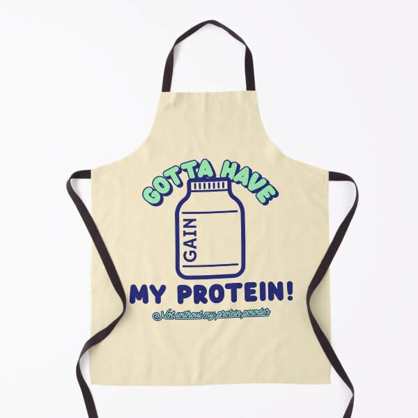 Item preview, Gotta have my protein Not without my protein powder designed and sold by VBRIdesings.