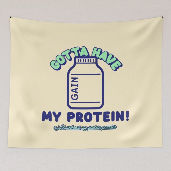 Item preview, Gotta have my protein Not without my protein powder designed and sold by VBRIdesings.