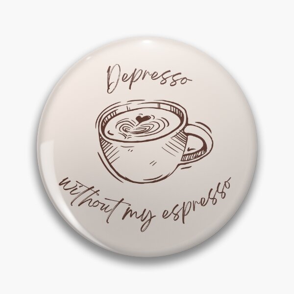 Item preview, Depresso Without My Espresso Coffee designed and sold by Wordsmith-Wear.