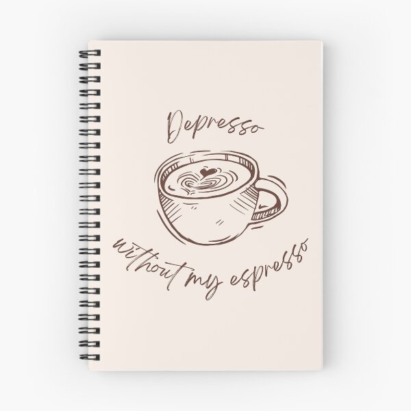 Artikelvorschau, Depresso ohne meinen Espressokaffee entworfen und verkauft von Wordsmith-Wear.