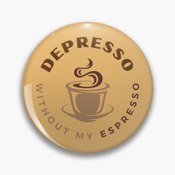 Item preview, Depresso Without My Espresso Coffee designed and sold by Wordsmith-Wear.