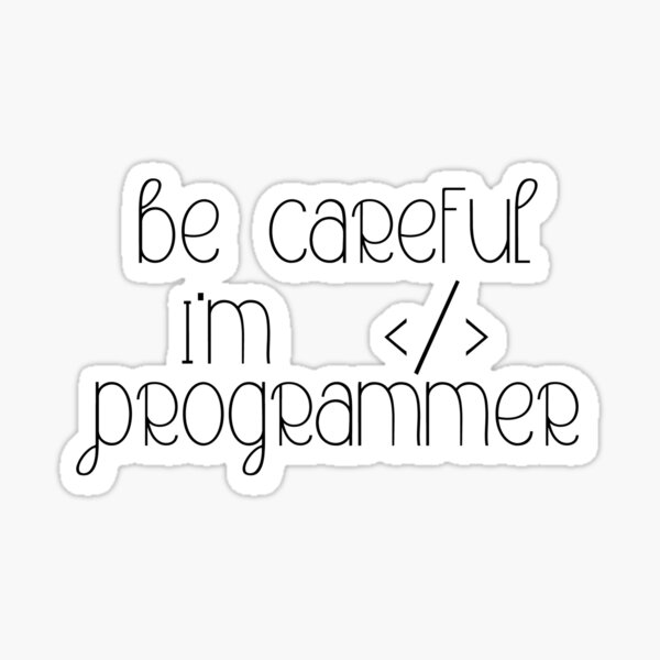 Artikel-Vorschau von sei vorsichtig, ich bin Programmierer, designt und verkauft von sednalafandy79.
