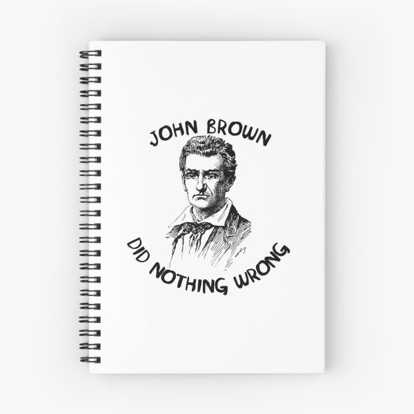Item preview, John Brown Did Nothing Wrong  	 designed and sold by rzdexscufjr3.