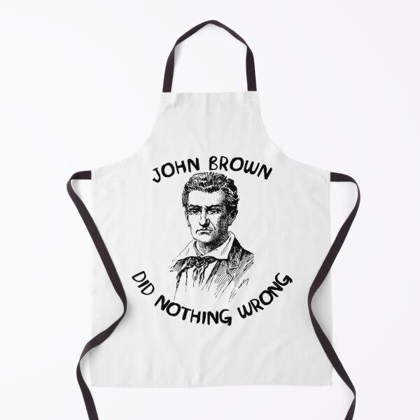 Item preview, John Brown Did Nothing Wrong designed and sold by rzdexscufjr3.