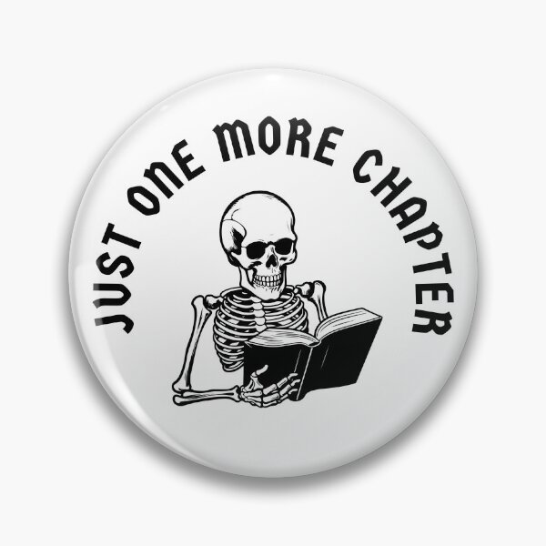 Item preview, just one more chapter designed and sold by Absurd Absurdities.