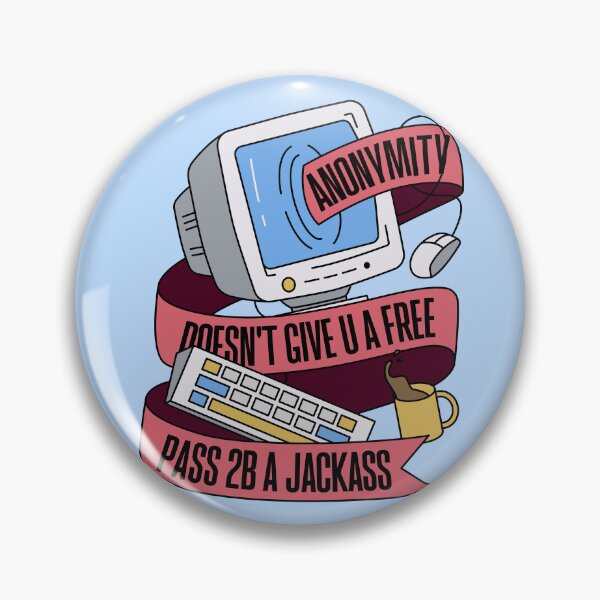 Item preview, Anonymity Doesn't Give You A Free Pass designed and sold by hayhaily.