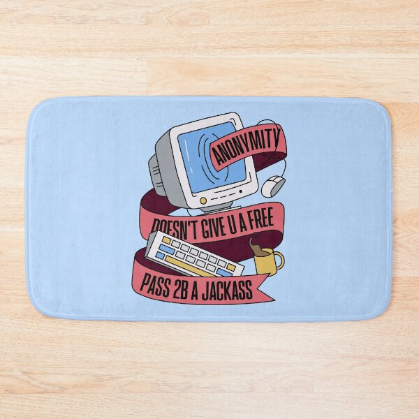 Item preview, Anonymity Doesn't Give You A Free Pass designed and sold by hayhaily.