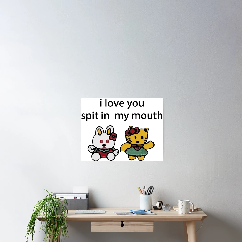 I Love You Spit in My Mouth | Poster