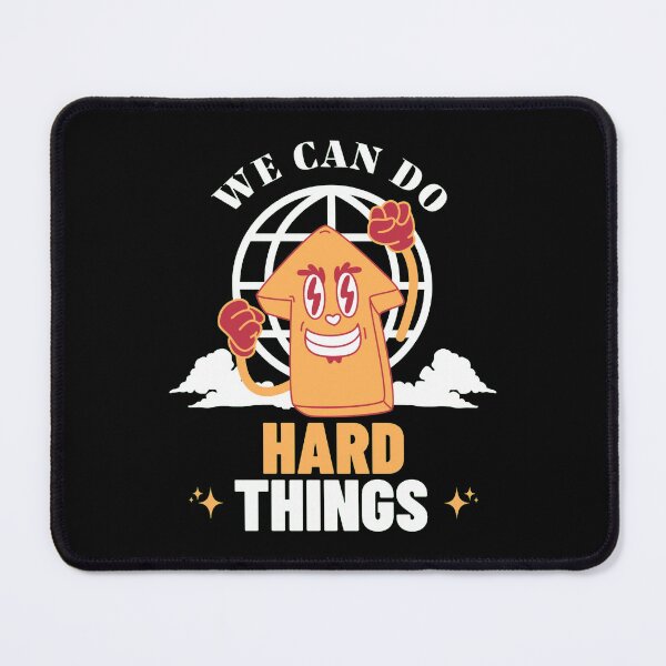 Item preview, We Can Do Hard Things designed and sold by PopPizzazz.