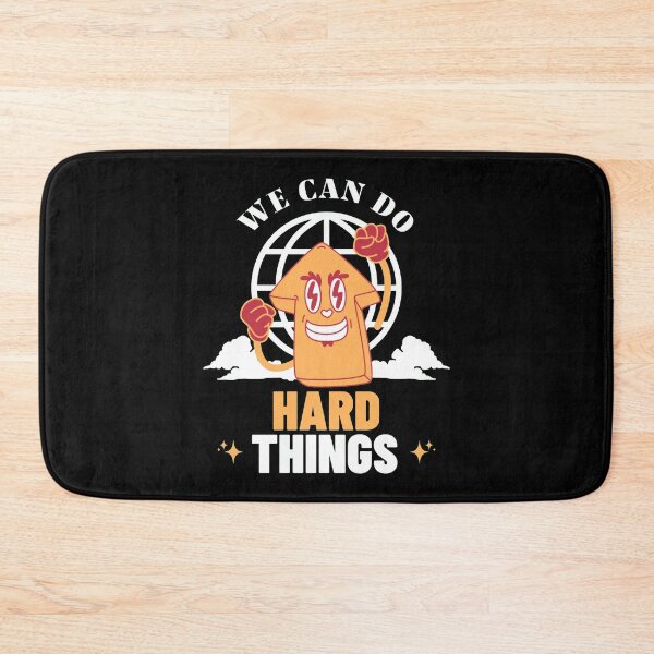 Item preview, We Can Do Hard Things designed and sold by PopPizzazz.