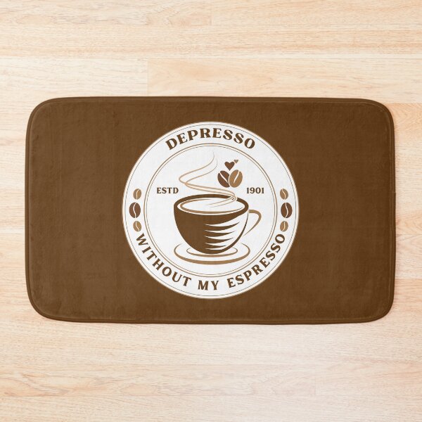 Item preview, Depresso Without My Espresso Coffee designed and sold by Wordsmith-Wear.