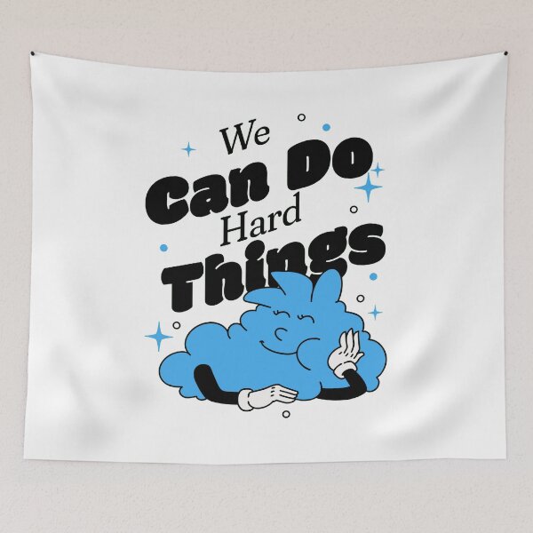 Item preview, We Can Do Hard Things designed and sold by PopPizzazz.