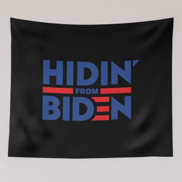 Item preview, Hidin From Biden 	 		 designed and sold by qrjranowz38.