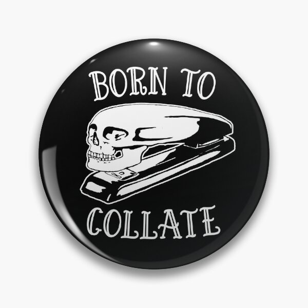Item preview, Born To Collate designed and sold by happynerdyshirt.