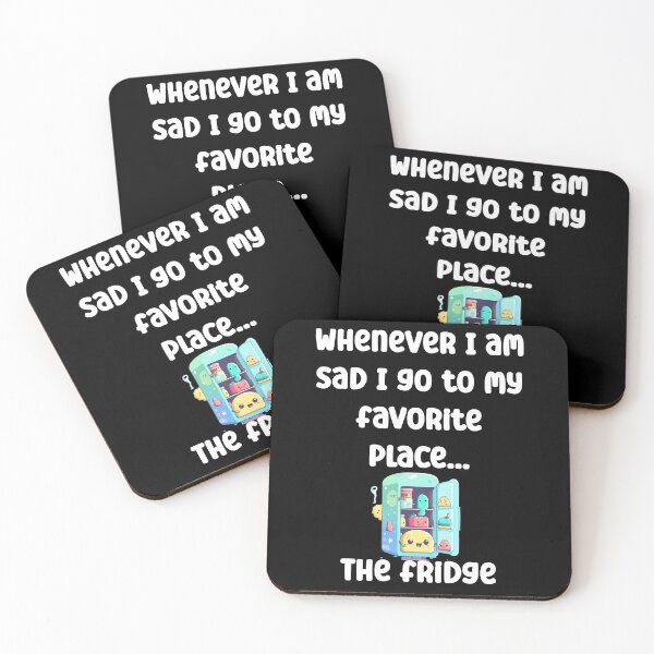 Item preview, Whenever I am sad I go to my favorite place, the fridge designed and sold by Gevover.